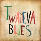 Twameva Blues (feat. nanan) artwork