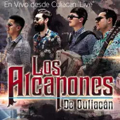 En Vivo desde Culiacan (Live) - Los Alcapones De Culiacan En Vivo desde Culiacan (Live) - Los Alcapones De Culiacan