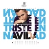 Triste En Navidad - Single