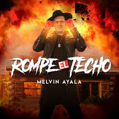 Rompe el Techo - Single - Melvin Ayala