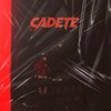 Cadete (Sigo Aqui) - Single