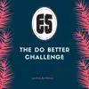 The Do Better Challenge - Single album lyrics, reviews, download