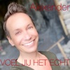 Voel Jij Het Echt - Single