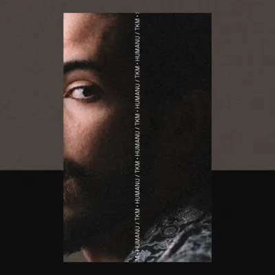Tkm - Single - Humanu