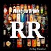 Wake up Drunk - Single