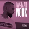 Work - Single album lyrics, reviews, download