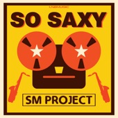 So Saxy (Extended Mix) artwork