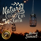 Natural Cafe Guitar ~mellow Sunset Moods~ artwork