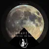 Gravity - EP album lyrics, reviews, download