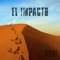 El Impacto - Romi Musica lyrics