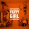 Party Girl (feat. Meek Mill) - Single