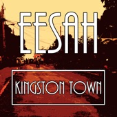 Eesah - Kingston Town