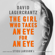 David Lagercrantz & George Goulding - translator - The Girl Who Takes an Eye for an Eye: Continuing Stieg Larsson's Millennium Series (Unabridged)