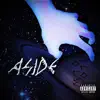 Aside - Single album lyrics, reviews, download