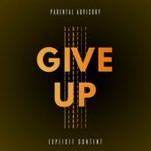 Give Up artwork