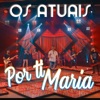 Por Ti Maria - Single