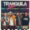 Tranquila Bebé (feat. Álvaro Díaz) [Single] artwork