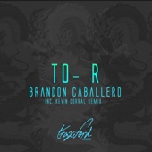 To-R (Kevin Corral Remix) artwork