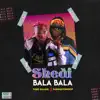 Shedibalabala - Single album lyrics, reviews, download