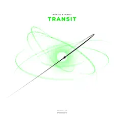 Transit - Single by Mefjus & IMANU album reviews, ratings, credits