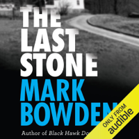 Mark Bowden - The Last Stone: A Masterpiece of Criminal Interrogation (Unabridged) artwork