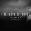 Stream & download I'm Comin' Home (Instrumental) - Single