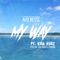 My Way (feat. Kida Kudz) - Ayo Beatz lyrics