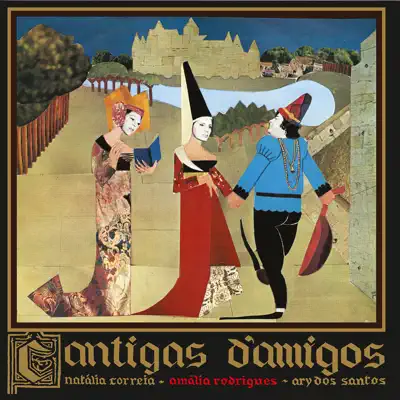 Cantigas D'amigos - Amália Rodrigues