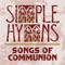 O Fount of Love (feat. Matt Boswell) - Simple Hymns lyrics