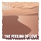 The Feeling of Love - Alex C. Mills lyrics