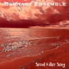 Serial Killer Song - Single