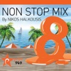 Non Stop Mix By Nikos Halkousis, Vol. 8, 2012