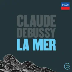 Debussy: La mer by Orchestre Symphonique De Montreal & Charles Dutoit album reviews, ratings, credits