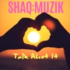 Talk About It - Single