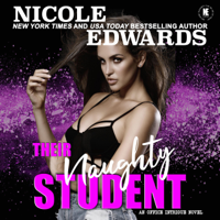 Nicole Edwards - Their Naughty Student: Office Intrigue, Book 6 (Unabridged) artwork