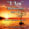 I Am: Affirmations 2019 (with Upbeat Music) album lyrics, reviews, download
