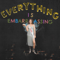 Anna Shoemaker - Everything is Embarrassing - EP artwork