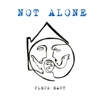 Not Alone - Single
