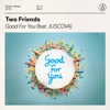 Good For You (feat. JUSCOVA) - Single