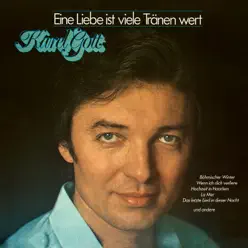 Eine Liebe ist viele Tränen wert - Karel Gott Eine Liebe ist viele Tränen wert - Karel Gott