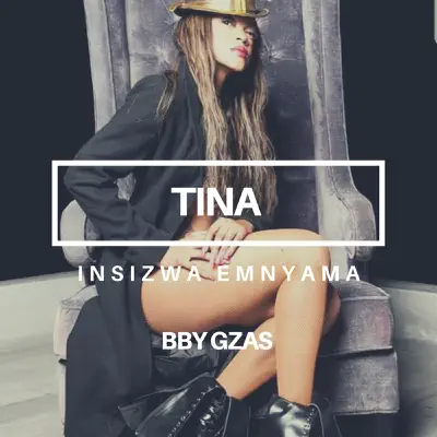 Insizwa Emnyama - Single - Tina