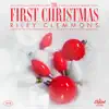 The First Christmas - EP album lyrics, reviews, download