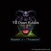 Master J - Treasure (Till Dawn Riddim)