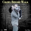 Crawl Before Walk - EP