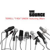 The Source (feat. JMarv) by Terrell T-Rex Simon