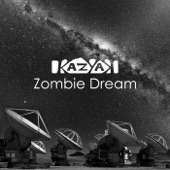 Kazyak - Zombie Dream