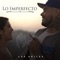 Lo Imperfecto - Los Akiles lyrics