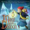 Stream & download Mimi's Song (From "Mimi And The Mountain Dragon" Soundtrack) [feat. Esther Greaves] - Single