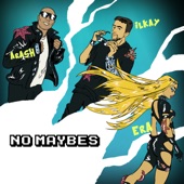 No Maybes artwork