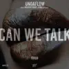 Can We Talk (feat. Mazerati Ricky & 4Rax) - Single album lyrics, reviews, download
